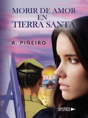 cover image of Morir de amor en Tierra Santa